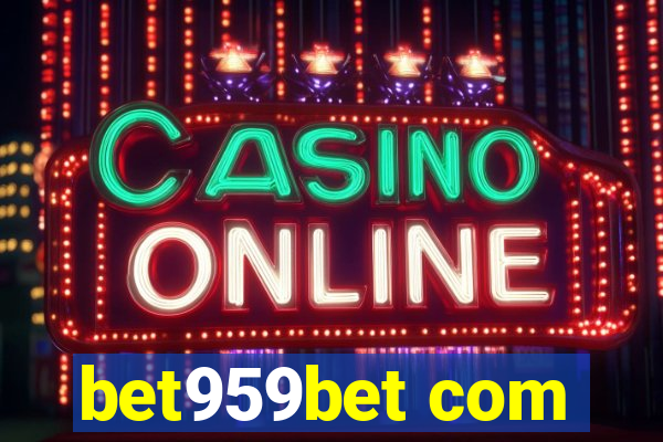 bet959bet com